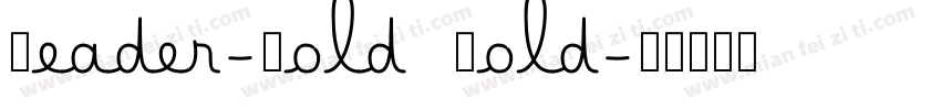 Reader-Bold Bold字体转换